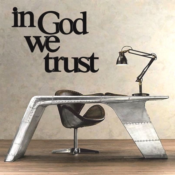 تابلو دیواری خدا را باور داریم in God we trust؛ کد 915